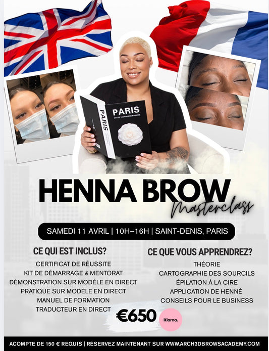 PARIS HENNA BROWS MASTERCLASS (DEPOSIT)